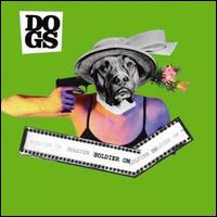 Dogs - Soldier On [CD #2] lyrics