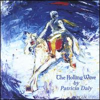 Patricia Daly - The Rolling Wave lyrics