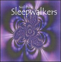 Neil Daly - Sleepwalkers lyrics