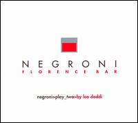 Leo Daddi - Negroni Flaorence Bar lyrics