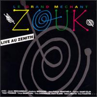 Le Grand Mechant Zouk - Live Au Zenith lyrics