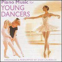 Zack Laurence - Piano Music for Young Dancer lyrics