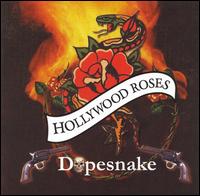 Hollywood Roses - Dopesnake lyrics
