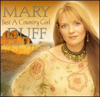 Mary Duff - Just a Country Girl lyrics