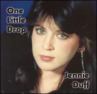Jennie Duff - One Little Drop lyrics