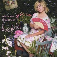 Alexia Deluca - Bountiful lyrics