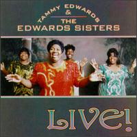 Tammy Edwards & The Edwards Sisters - Live lyrics