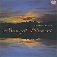 Ashit Desai - Mangal Dhwani lyrics