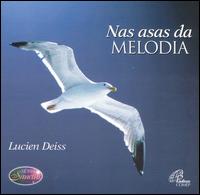 Lucien Deiss - Nas Asas da Melodia lyrics