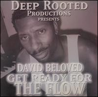 David Beloved - Get Ready for the Flow lyrics
