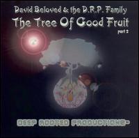 David Beloved - The Tree of Good Fruit, Pt. 2 lyrics