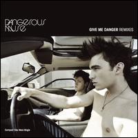 Dangerous Muse - Give Me Danger [Single] lyrics