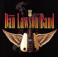 Dan Lawson - The Dan Lawson Band lyrics