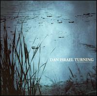Dan Israel - Turning lyrics