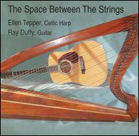 Ellen Tepper - The Space Between the Strings lyrics