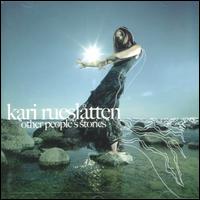 Kari Ruesltten - Other People's Stories lyrics