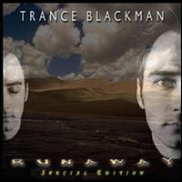 Trance Blackman - Runaway lyrics