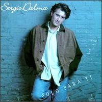 Sergio Dalma - Solo Para Ti lyrics