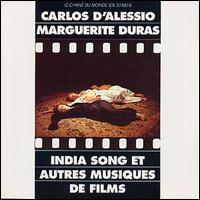 Carlos d'Alessio - India Song et Autres Musiques de Films lyrics