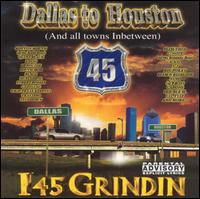 Dallas to Houston - I-45 Grindin' lyrics