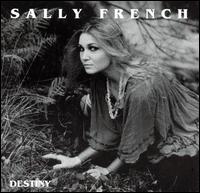 Sally French - Destiny lyrics