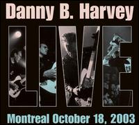 Danny B. Harvey - Live in Montreal lyrics
