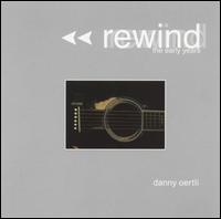 Danny Oertli - Rewind lyrics