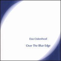 Dan Oakenhead - Over the Blue Edge lyrics