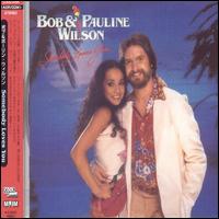 Bob & Pauline Wilson - Somebody Loves You lyrics