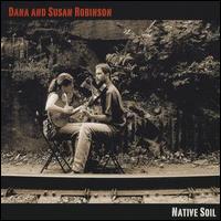 Dana Robinson - Native Soil lyrics