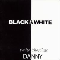 Danny - Black and White lyrics