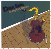 Dan Kalai - Sleepy Oak Sessions lyrics