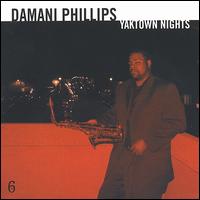 Damani Phillips - Yaktown Nights lyrics