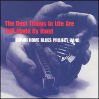 Wabi Down Home Blues Project Band - The Best Things in Life Are Still Made by Hand lyrics