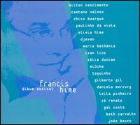 Francis Hime - Album Musical lyrics