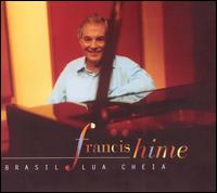 Francis Hime - Brasil Lua Cheia lyrics