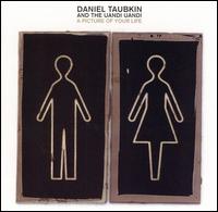 Daniel Taubkin - A Picture of Your Life lyrics