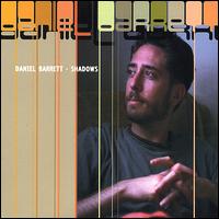 Daniel Barrett - Shadows lyrics