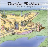 Darin Talbot - Music Flight lyrics