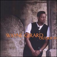 Wayne Gerard - Outside In lyrics