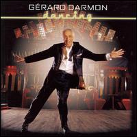 Grard Darmon - Dancing lyrics