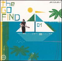 The Go Find - Miami lyrics
