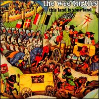 The Wee Turtles - This Land Is Your Land lyrics