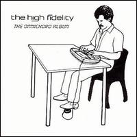 The High Fidelity - The Omichord Album lyrics