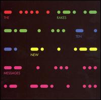 The Rakes - Ten New Messages lyrics