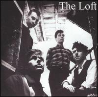 The Loft - Magpie Eyes 1982-1985 lyrics