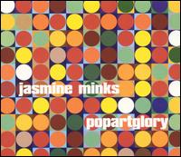 The Jasmine Minks - Popartglory lyrics