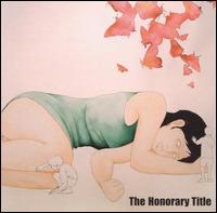 The Honorary Title - The Honorary Title lyrics