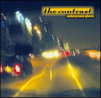The Contrast - Underground Ghosts lyrics