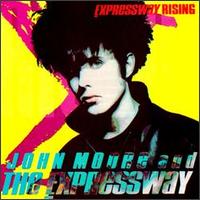 John Moore - Expressway Rising lyrics